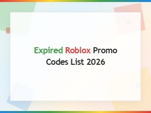 Expired Roblox Promo Codes List 2026 – All Codes That No Longer Work