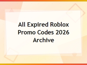 All Expired Roblox Promo Codes 2026 Archive – Full List